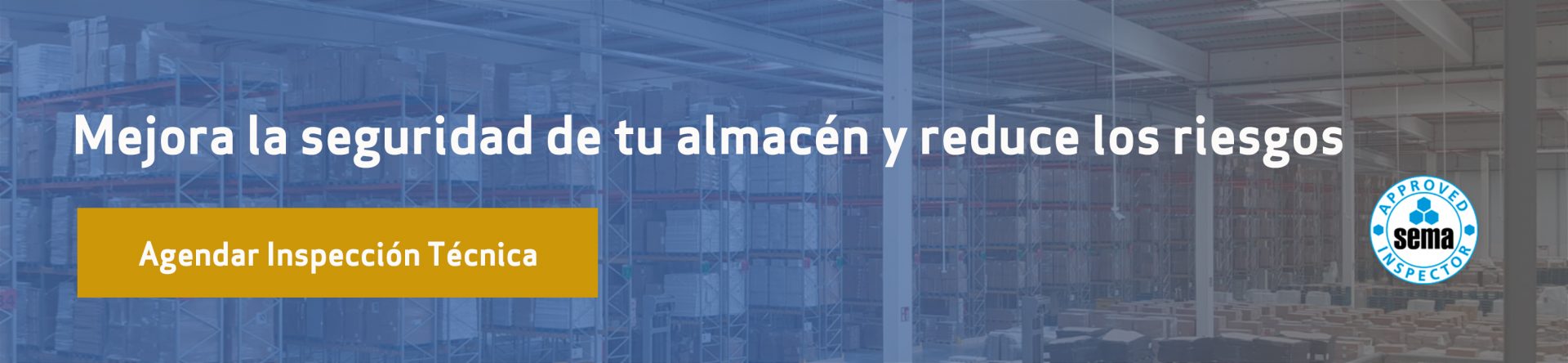 ¿Por qué necesitas realizar inspecciones técnicas de estanterías en tu almacén?